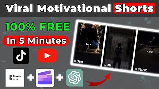 How to Create Viral Motivational TikToks & Shorts to MAKE MONEY completely FREE.