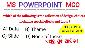 MS powerpoint MCQ (2) for OSSSC PEO@LaxmidharSir #mspowerpoint