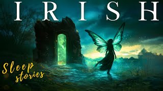 3 Hours Of Irish Myths & Legends For Sleep