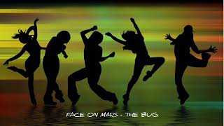 Face On Mars - The Bug (Kamasutra Radio Edit)