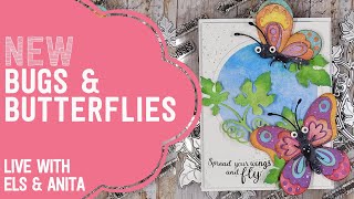 Introducing NEW Bugs & Butterflies | LIVE with Els & Anita