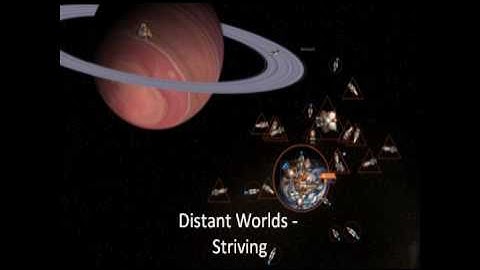 Distant Worlds Soundtrack - Striving