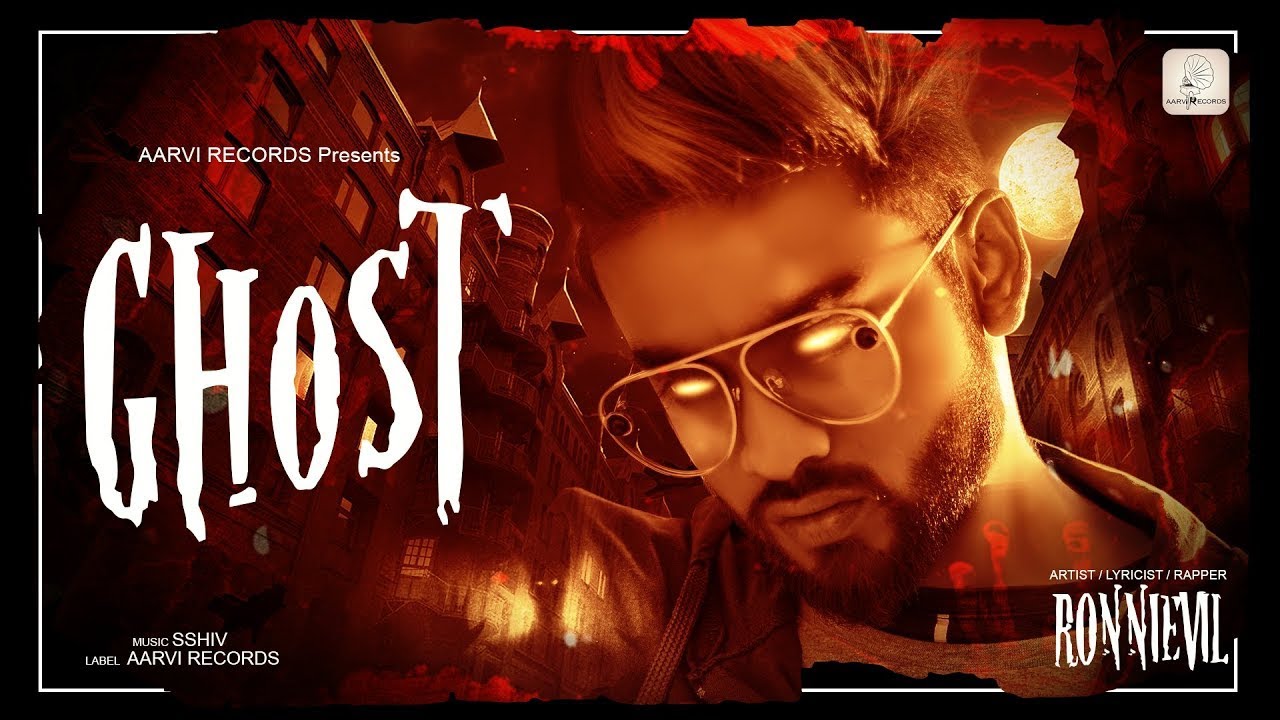 GHOST | Ronnievil | Prod. By Sshiv | RAIYCHU | Latest Hit Songs 2024 Ronnievil