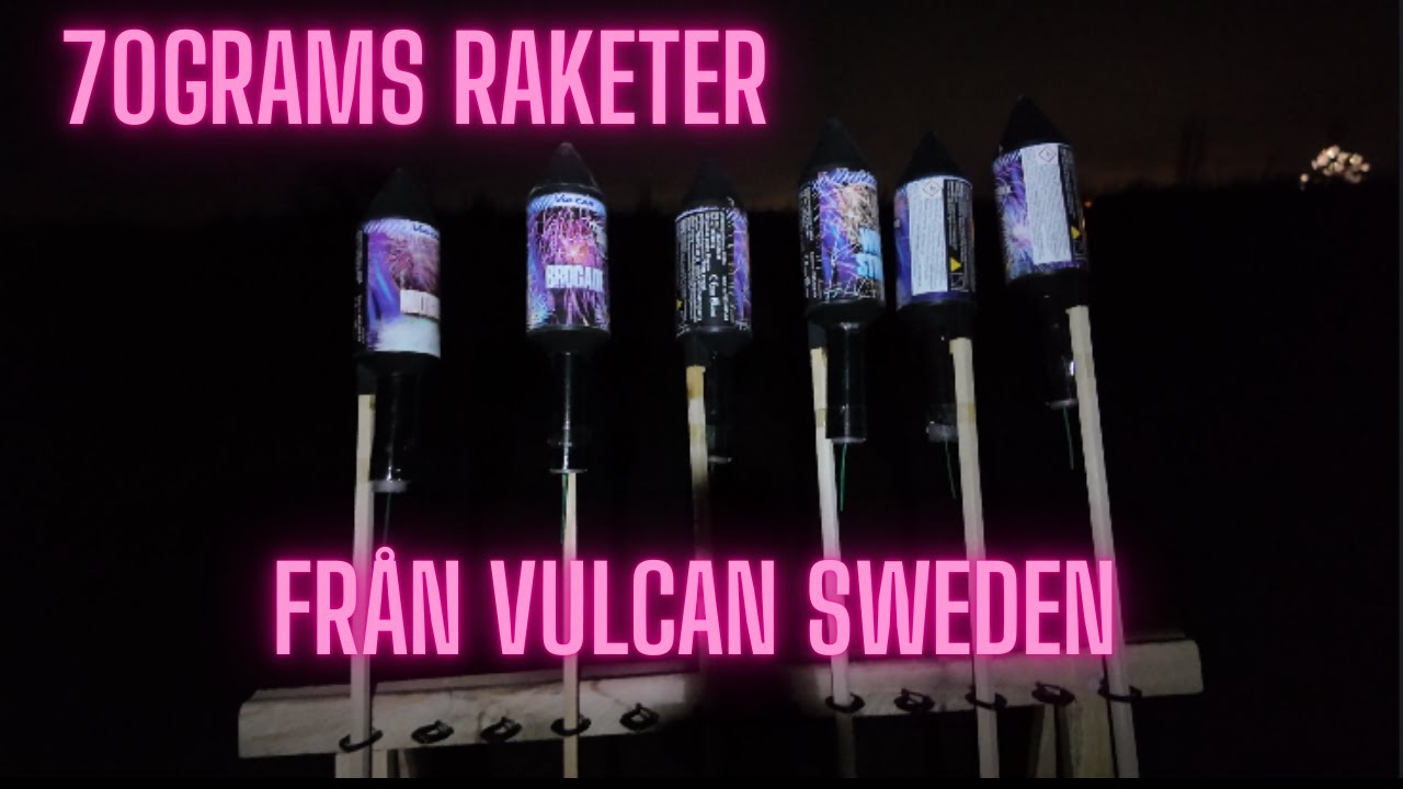 Testar pro six rockets från vulcan sweden