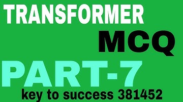 Transformer IMPORTANT MCQ!! BY RK RAJPUT PART-7