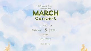 PHS Band and Chorus March Concert 2025