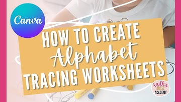 How to create alphabet tracing worksheets in Canva