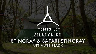 Tentsile Stingray Classic & Ultimate Stack Set Up Guide