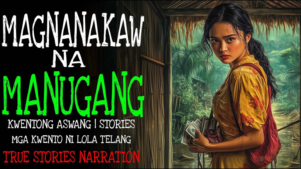 MAGNANAKAW NA MANUGANG | Kulam True Story