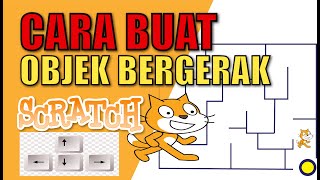 Cara Membuat Objek Bergerak Ketika Menekan Tombol Panah di Keyboard | Aplikasi Scratch screenshot 3