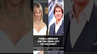 Pamela Anderson dhe Tom Cruise: Çifti i ri i Hollivudit?