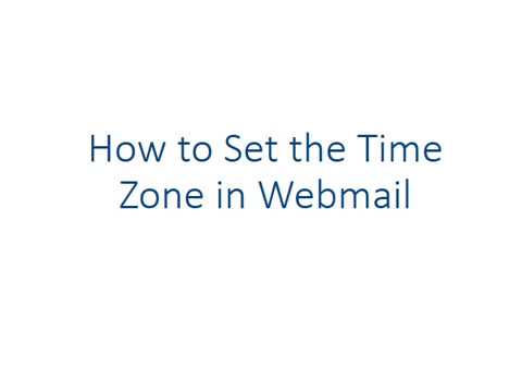 How to Set the Time Zone in Webmail