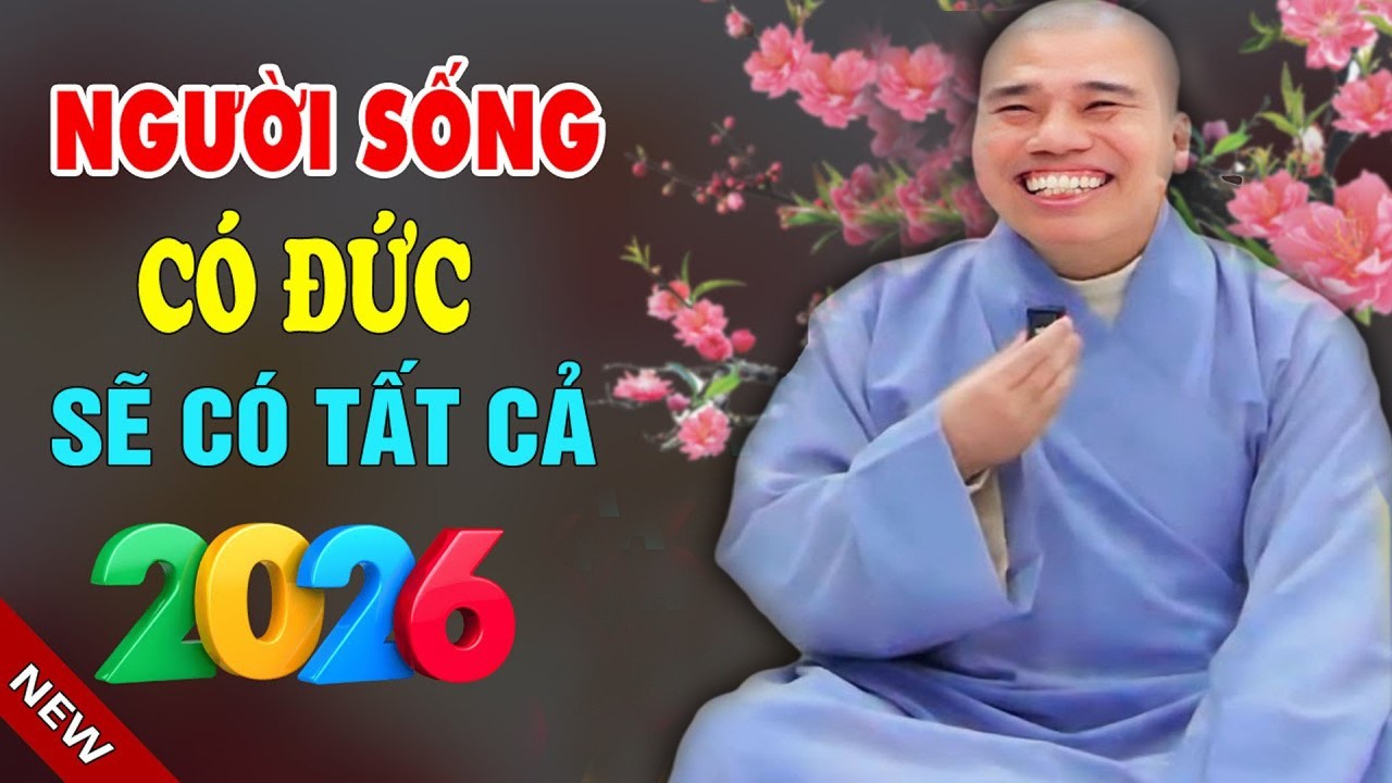 NGƯỜI SỐNG CÓ ĐỨC SẼ CÓ TẤT CẢ#cusinhuanduc #chuoithapthonglieuphap #chanthatniemphat