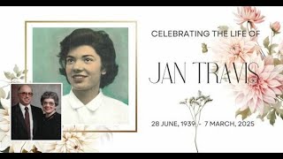 Jan Travis - Celebration of Life