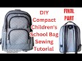 DIY Compact Children's School Bag Tutorial | Step-by-Step Guide l Backpack l Sewing