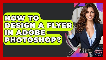 How To Design A Flyer In Adobe Photoshop? - Graphic Design Nerd