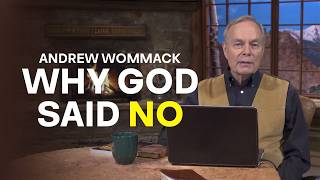 The Surprising Reason God Told King David No and What Believers Can Learn Today Andrew Wommack