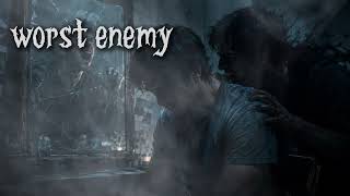 Worst Enemy — I’m Fighting Myself and Losing