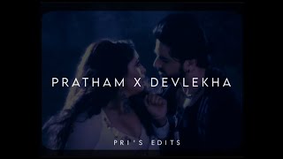 Pratham & Devlekha| main Ishq mein hoon