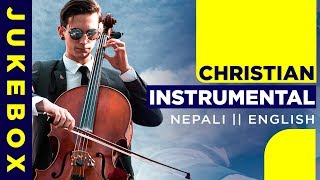 Christian instrumental music worship 2018-2019|| English and Nepali songs || Audio jukebox screenshot 4