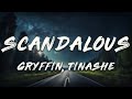Gryffin Tinashe Scandalous Lyrics mp3