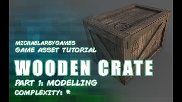 3DS Max Beginner Game Asset Tutorial: Wooden Crate (Part 1)