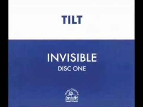 Tilt - Invisible (Original Vocal Edit)