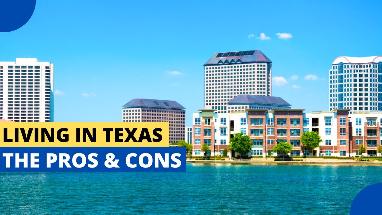 Pros and Cons of Living in Texas - YouTube