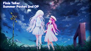 (kara)『Finis Teller』by Konomi Suzuki - Summer Pockets 2nd Opening Full Vietsub
