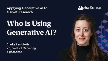 Who is Using GenAI Today? | Applying Generative AI to Market Research | AlphaSense
