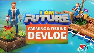 I Am Future - Devlog: Farming and Fishing | Coming to Steam on Aug 8