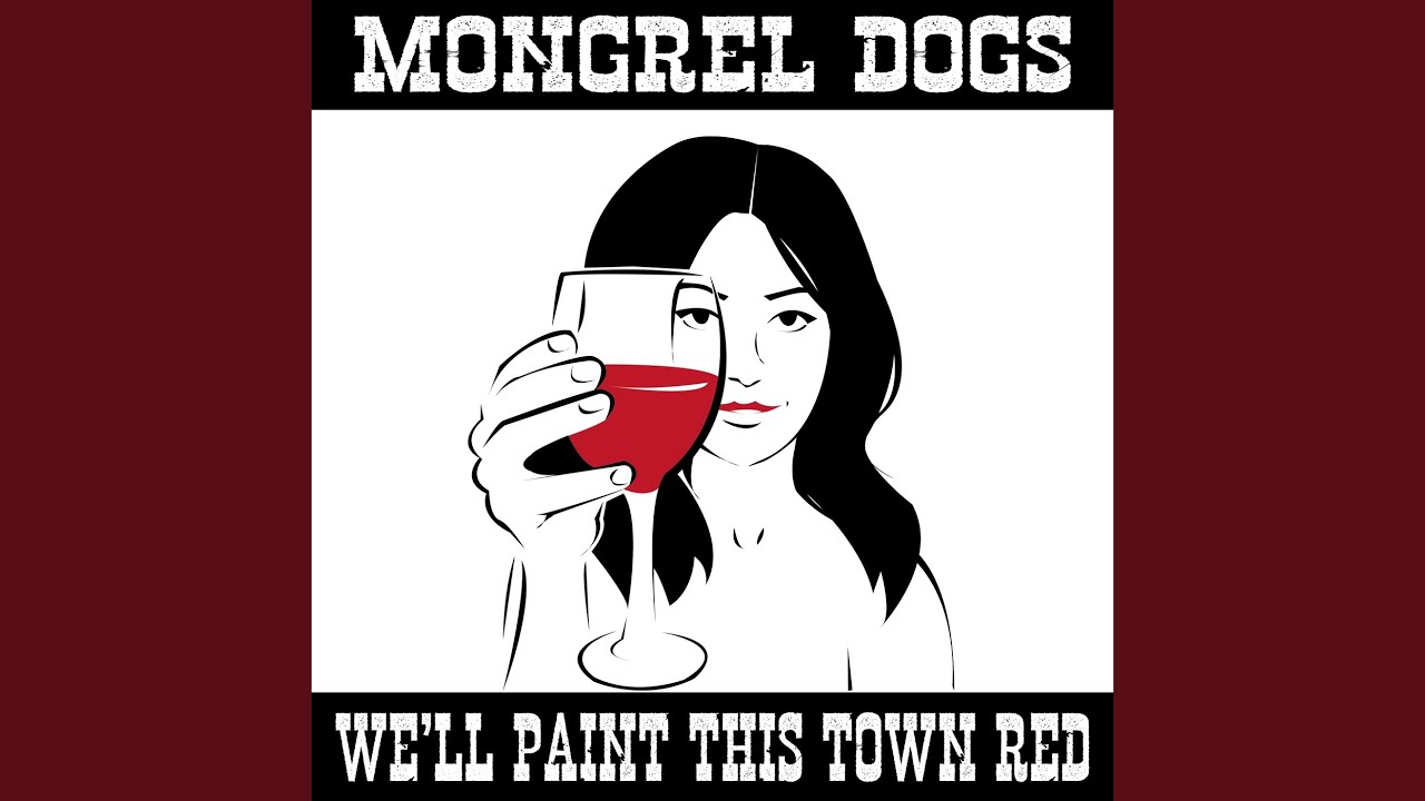 We'll Paint This Town Red - YouTube