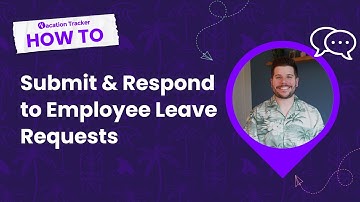 How to Submit & Respond to Leave Requests with Vacation Tracker