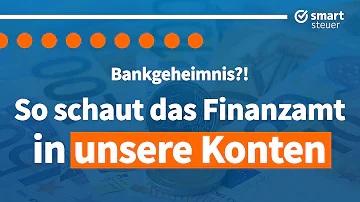 Wann informiert die Bank das Finanzamt?