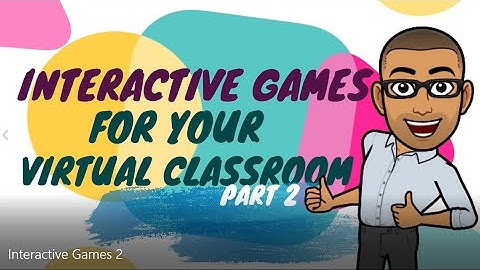 Interactive Games Using Google Slides for Your Bitmoji Virtual Classroom Part 2