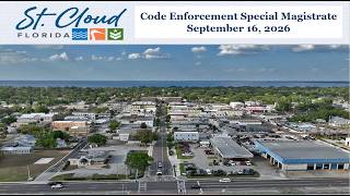 City of St. Cloud, FL - Code Enforcement Special Magistrate - September 16, 2026