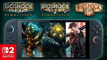 BioShock The Collection Nintendo Switch 2 Performance Tested: Handheld Gameplay