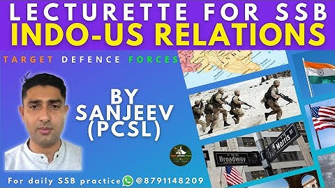SSB Lecturette Topic| INDO - US Relations |#279 |Daily Lecturette Practice|SSB INTERVIEW