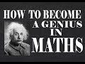 How to become a math genius how do genius people see a math problem by mathogenius