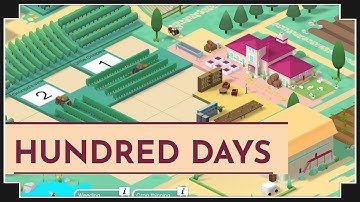 Hundred Days - (Vineyard Building & Managing Game)