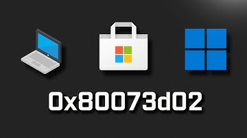 Fix Error 0x80073d02 Xbox App / Microsoft Store/ Game Pass On Windows 11/10