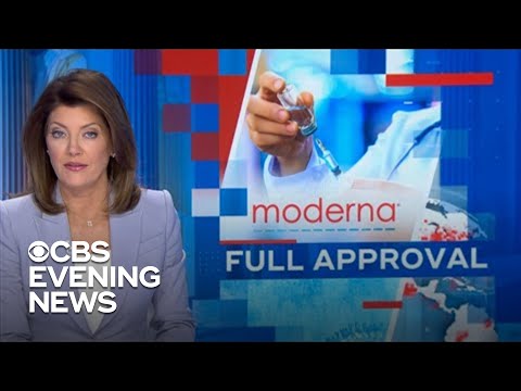 FDA gives full approval to Moderna's COVID vaccine