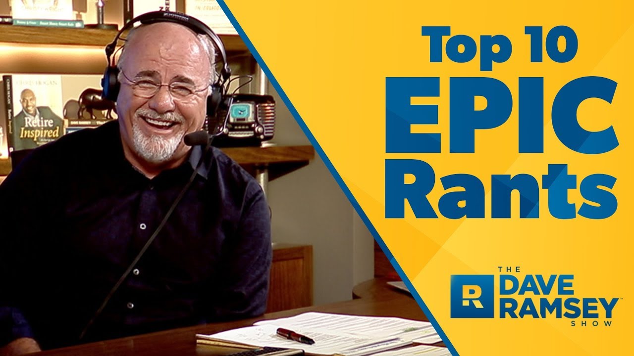 ⁣Top 10 Epic Dave Ramsey Rants