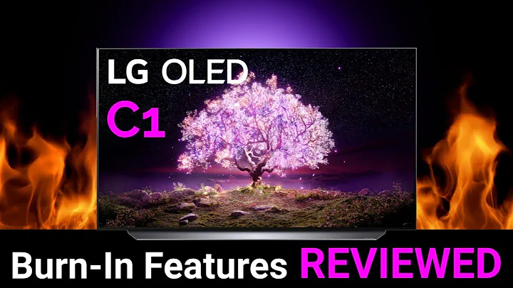 LG C1 Oled Burn in Features Reviewed