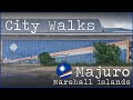 CITY WALKS: Exploring Majuro, Marshall Islands 🇲🇭