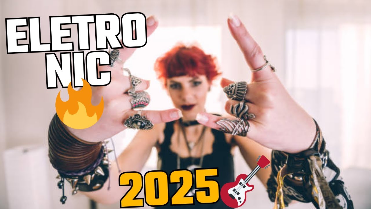 Rock Eletronic 🎸Pop Rock🎼Metal Mix/ Eletrônico 2025 !
