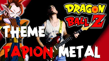 Theme Tapion - Dragon Ball Z🔥 (Metal Version) ||Multi-Cover||
