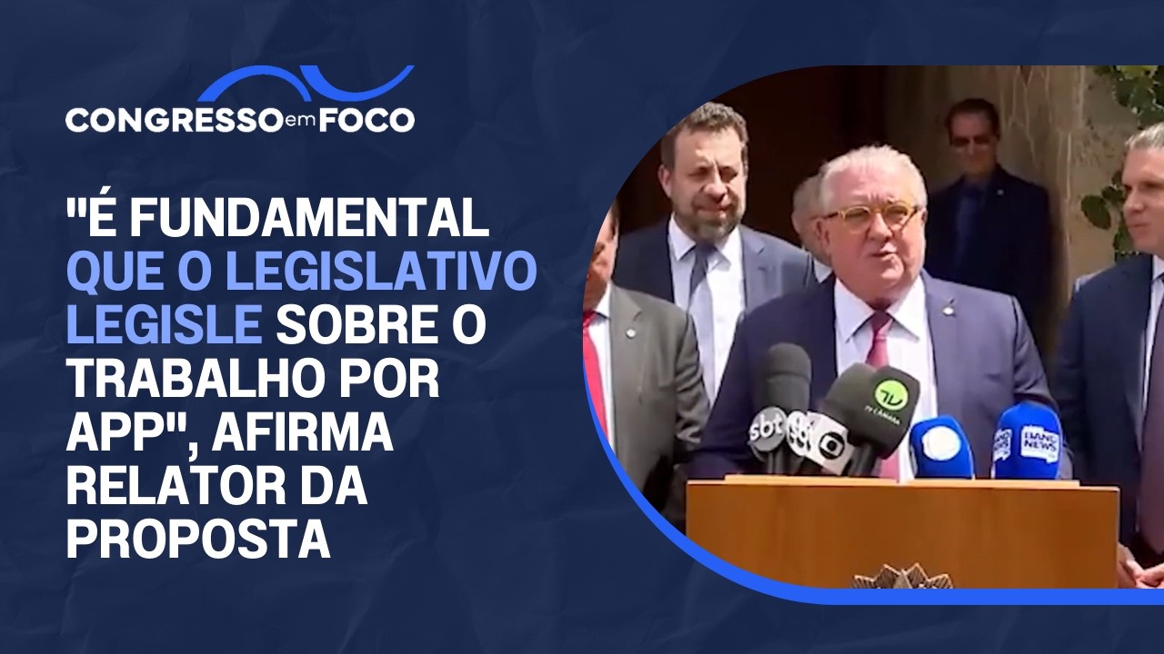 "É fundamental que o Legislativo legisle sobre o trabalho por app", afirma relator da proposta