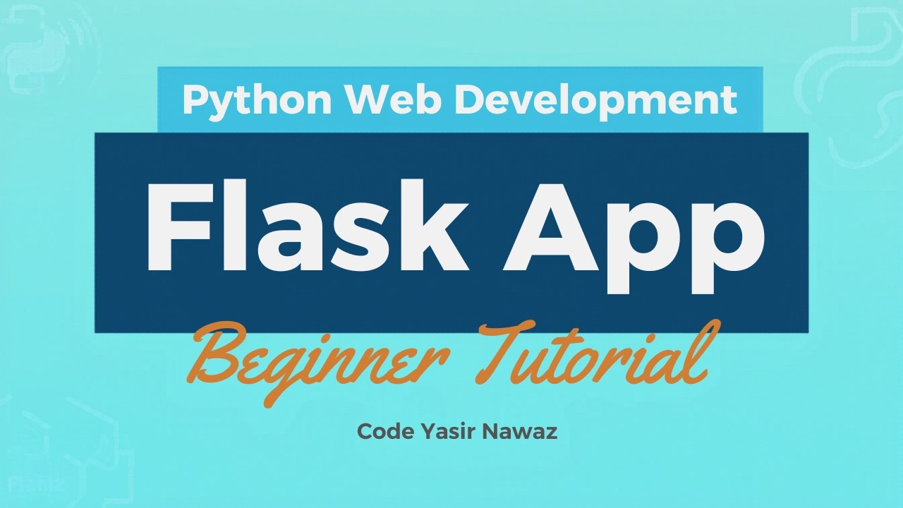 Flask Tutorial for Beginners | Create Web App in Python - YouTube