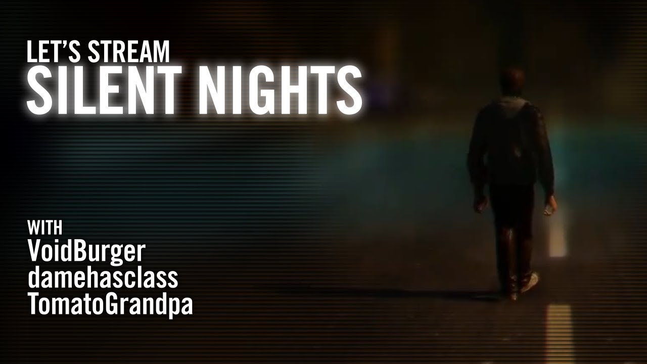 The Silence 2 Streaming Let's Stream Silent Nights 1 and 2 - YouTube